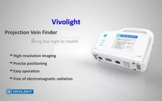 Vivolight Projection Vein Finder High-resolution imaging Precise positioning