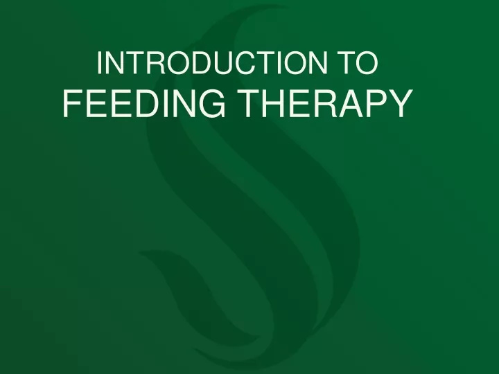 introduction to feeding therapy