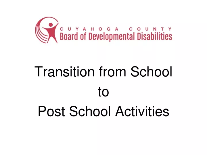 transition from school to post school activities