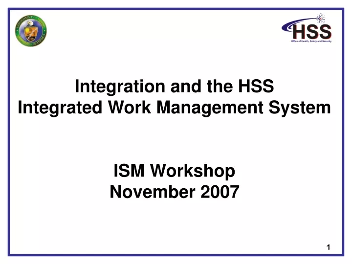 integration and the hss integrated work