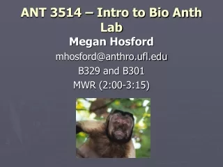 ANT 3514 – Intro to Bio Anth Lab