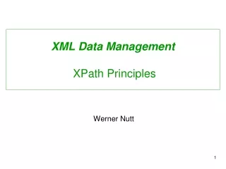 XML Data Management  XPath Principles