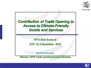 Contribution of Trade Opening to Access to Climate-Friendly  Goods and Services