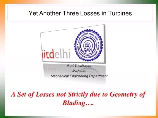 Yet Another Three Losses in Turbines