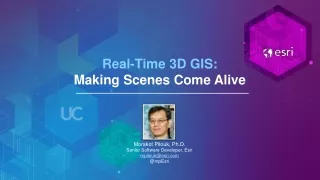 Real-Time 3D GIS: Making Scenes Come Alive