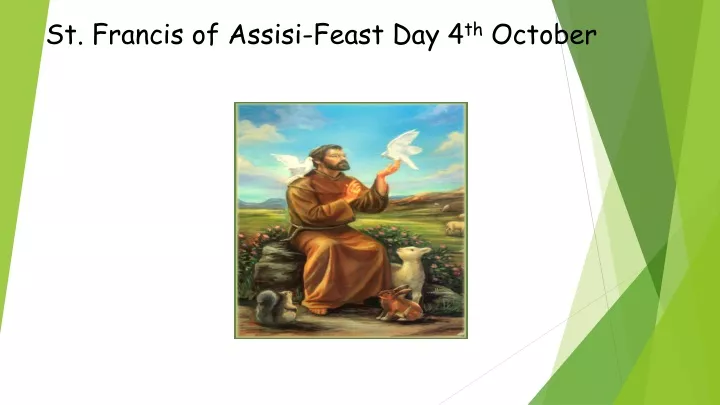 st francis of assisi feast day 4 th october