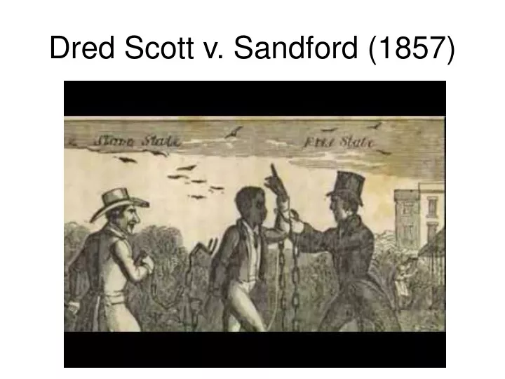 dred scott v sandford 1857
