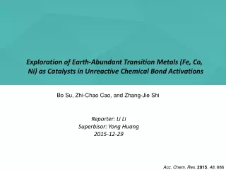 Exploration of Earth-Abundant Transition Metals (Fe, Co,