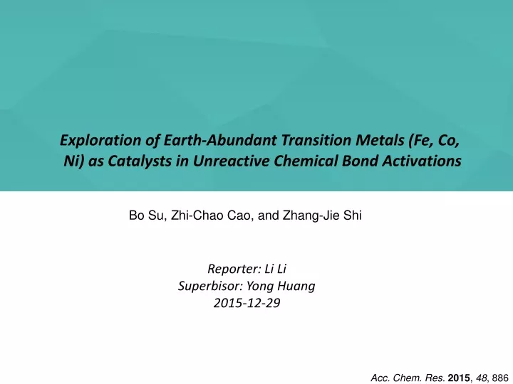 exploration of earth abundant transition metals