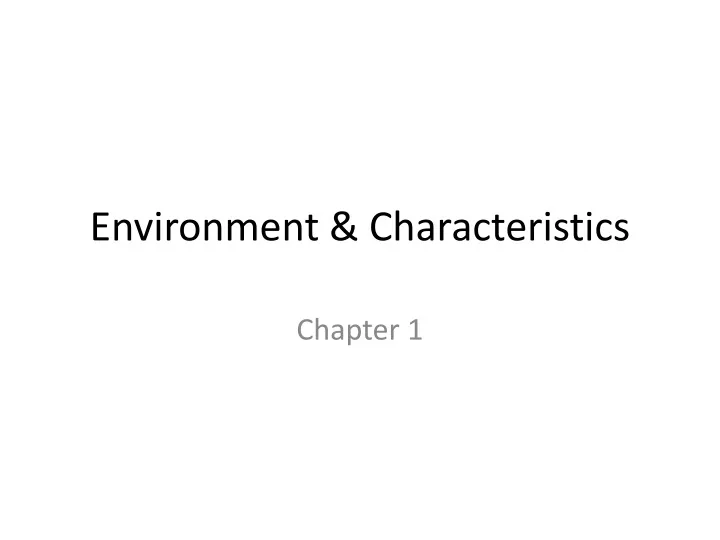 environment characteristics