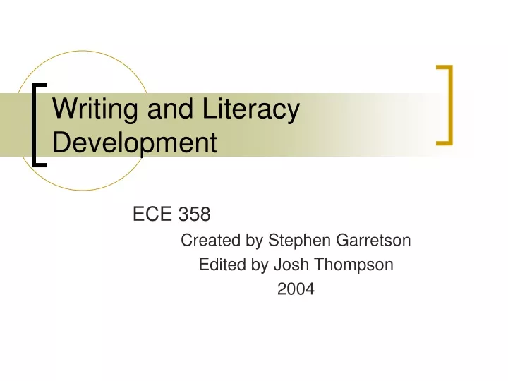 writing and literacy development