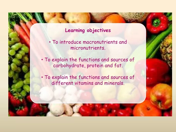 learning objectives to introduce macronutrients