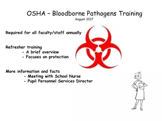 OSHA – Bloodborne Pathogens Training  August 2017