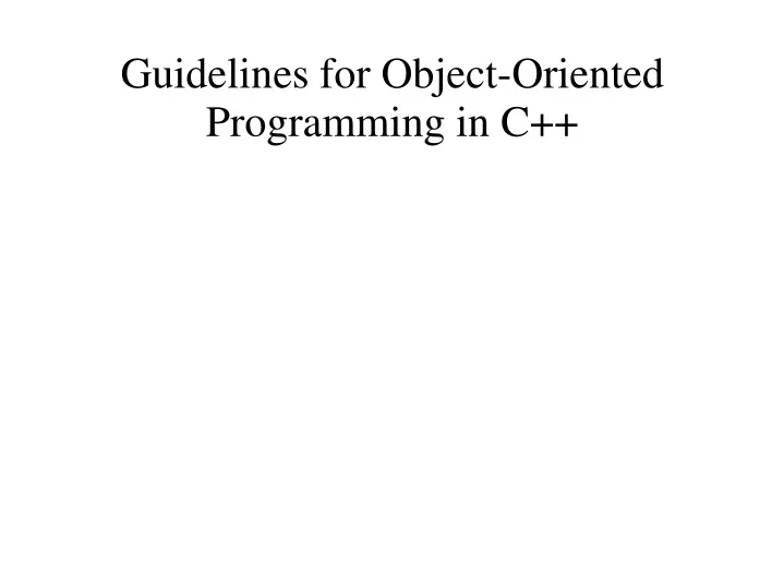 guidelines for object oriented programming in c