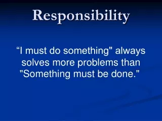 Responsibility