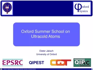 Oxford Summer School on Ultracold Atoms