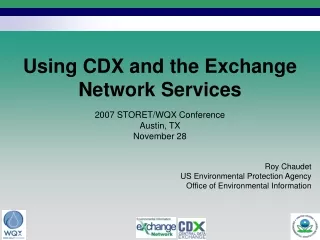 Using CDX and the Exchange Network Services