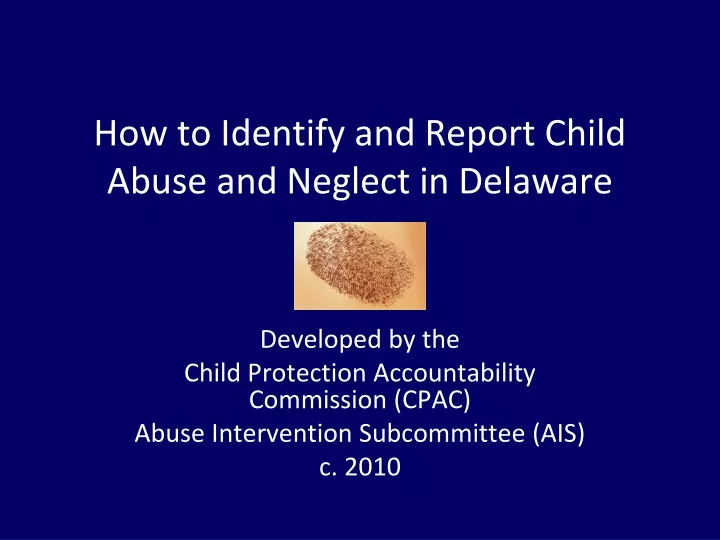 how to identify and report child abuse and neglect in delaware