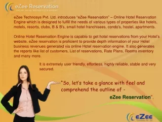“So, let’s take a glance with feel and comprehend the outline of -  eZee Reservation ”.