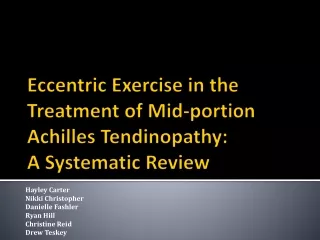 Eccentric Exercise in the Treatment of Mid-portion Achilles Tendinopathy:  A Systematic Review
