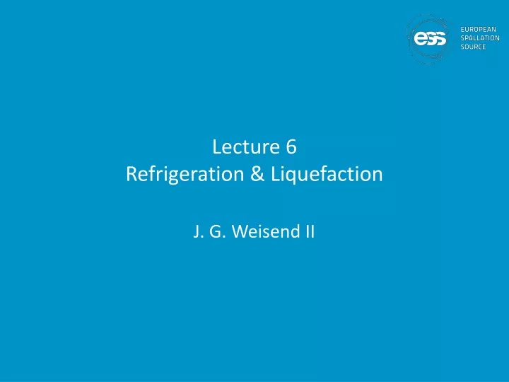 lecture 6 refrigeration liquefaction