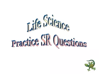 Life Science  Practice SR Questions