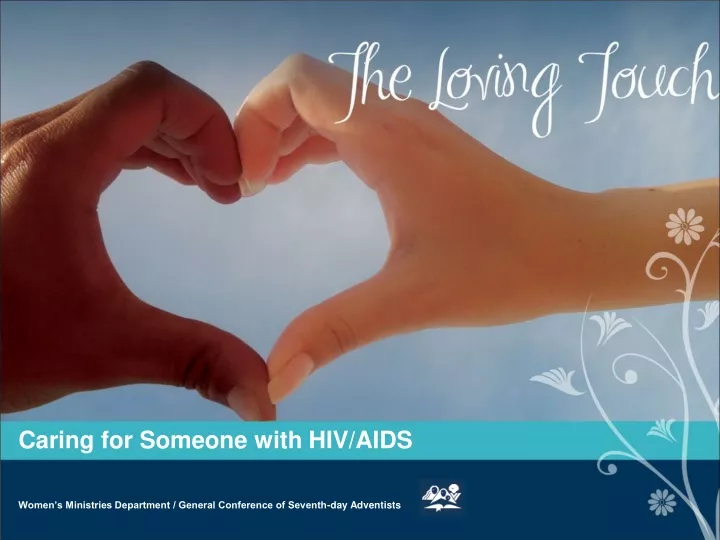 caring for someone with hiv aids