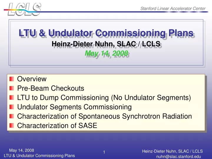 ltu undulator commissioning plans heinz dieter nuhn slac lcls may 14 2008