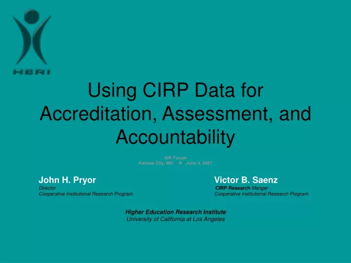 using cirp data for accreditation assessment and accountability
