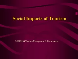 Social Impacts of Tourism