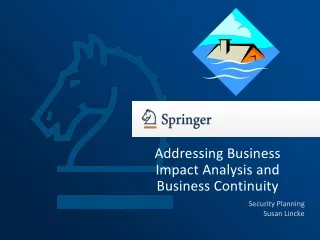 Addressing Business Impact Analysis and Business Continuity