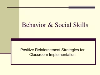 Behavior &amp; Social Skills
