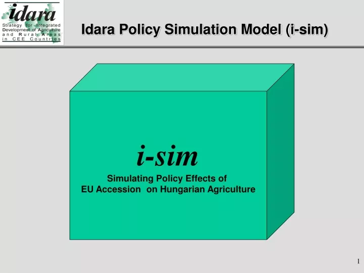 idara policy simulation model i sim
