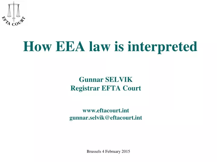 how eea law is interpreted