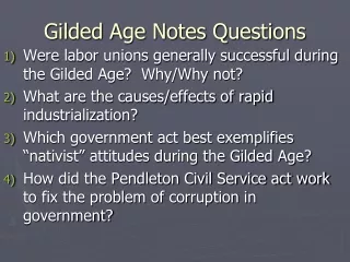 Gilded Age Notes Questions