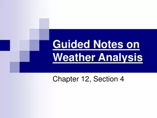 Guided Notes on Weather Analysis