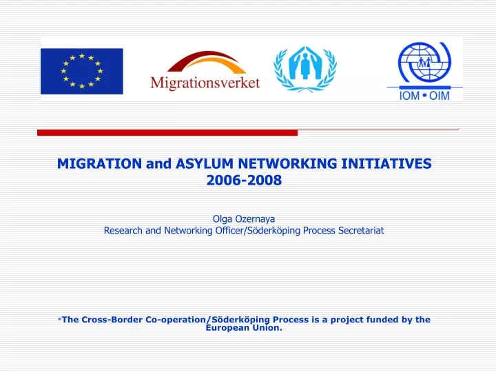 migration and asylum networking initiatives 2006