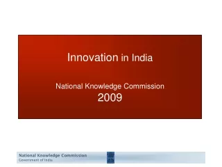 Innovation  in India National Knowledge Commission 2009