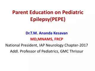 Parent Education on Pediatric Epilepsy(PEPE)