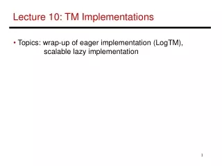 Lecture 10: TM Implementations