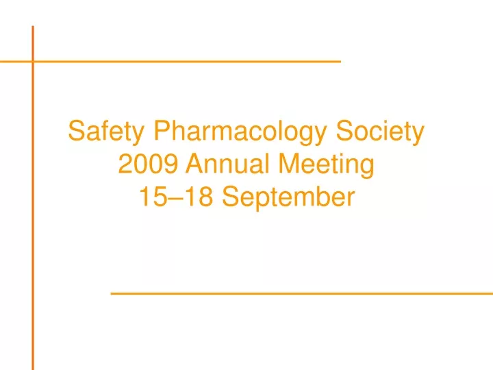 safety pharmacology society 2009 annual meeting