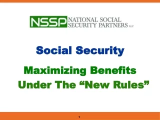 Social Security Maximizing Benefits Under The “New Rules”