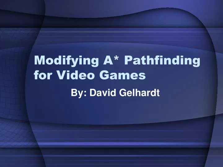 modifying a pathfinding for video games