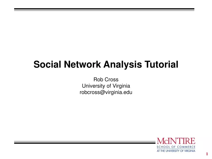 social network analysis tutorial rob cross