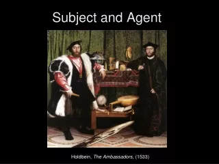 Subject and Agent