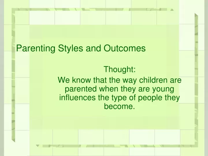 parenting styles and outcomes