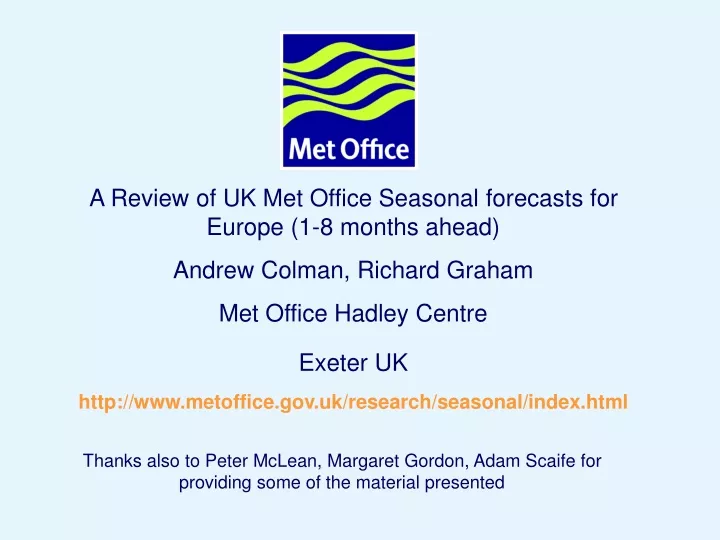 a review of uk met office seasonal forecasts