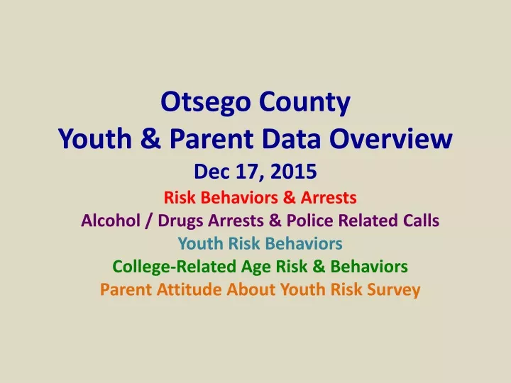 otsego county youth parent data overview dec 17 2015