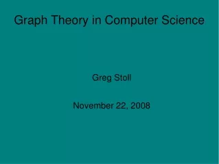 Graph Theory in Computer Science