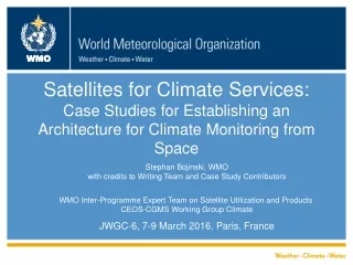 Stephan Bojinski, WMO with credits to Writing Team and  Case Study Contributors